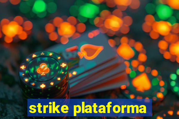 strike plataforma